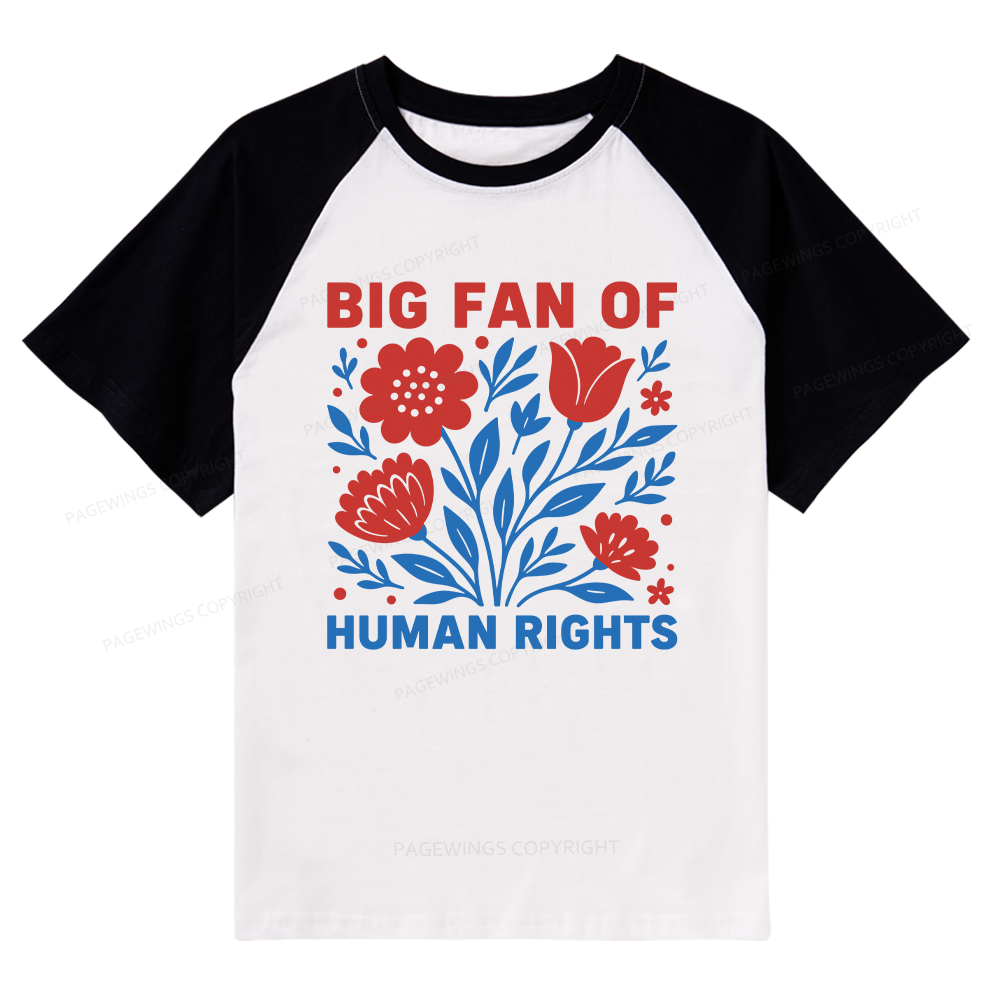 Pagewings Big Fan Of Human Rights Raglan T-shirt