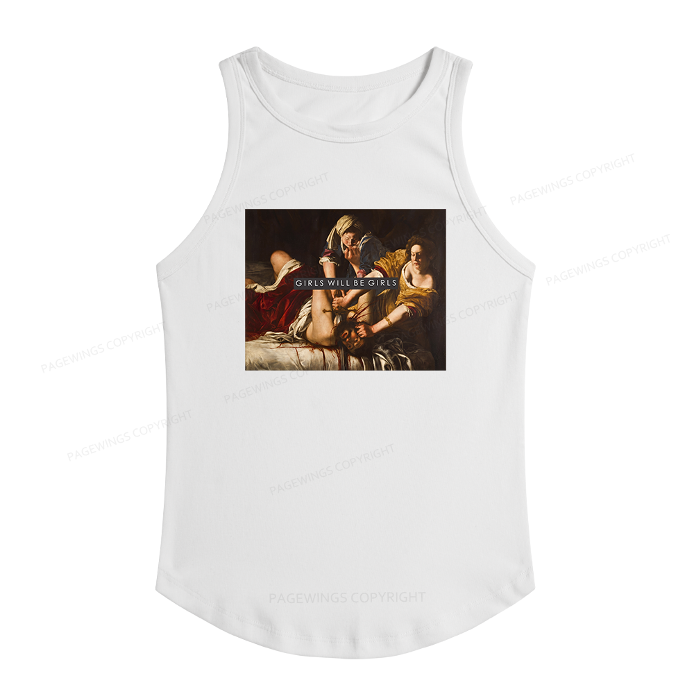 Pagewings Slim Fit Girls Will Be Girls  Women's Fitted Tank Top 