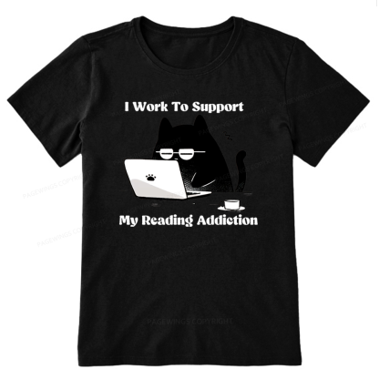 Pagewings I Work To Support My Reading Addiction Unisex Classic T-shirt