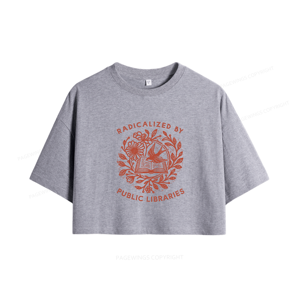 Pagewings Radicalized By Public Libraries Women Crop Tops