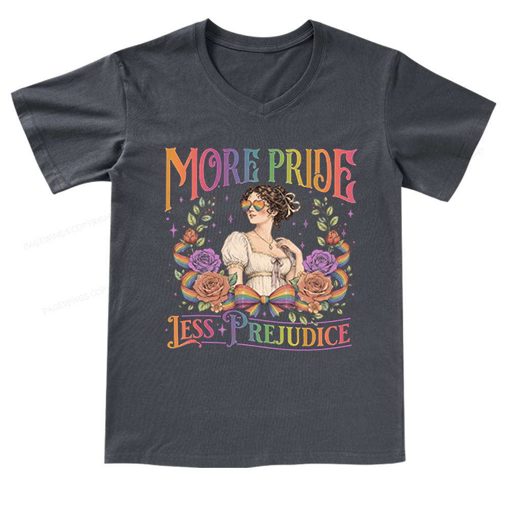 Pagewings More Pride Less Prejudice V-neck T-shirt