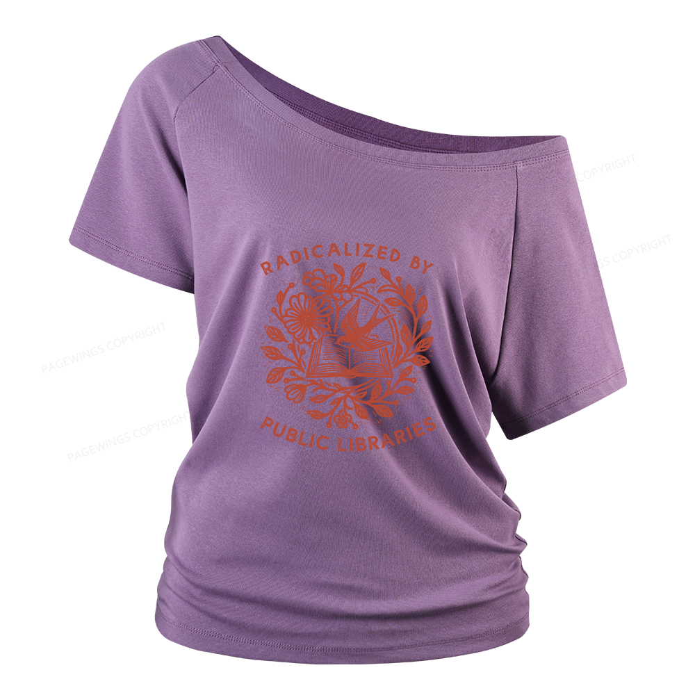 Pagewings Radicalized By Public Libraries Women Off Shoulder T-shirts