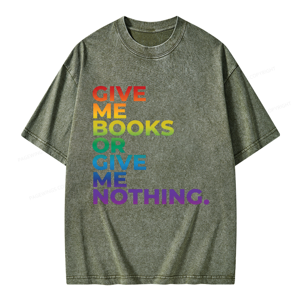 Pagewings Give Me Books Unisex Washed T-shirt