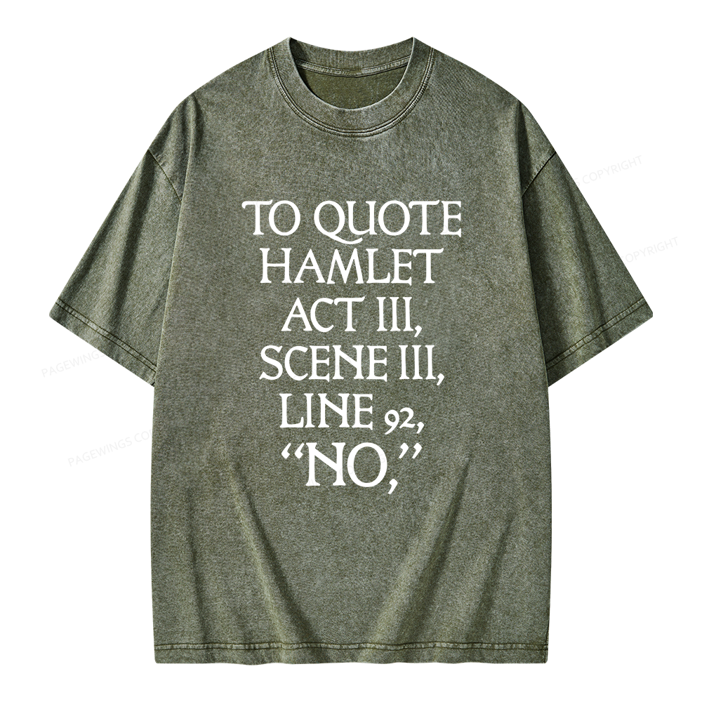 Pagewings To Quote Hamlet Unisex Washed T-shirt