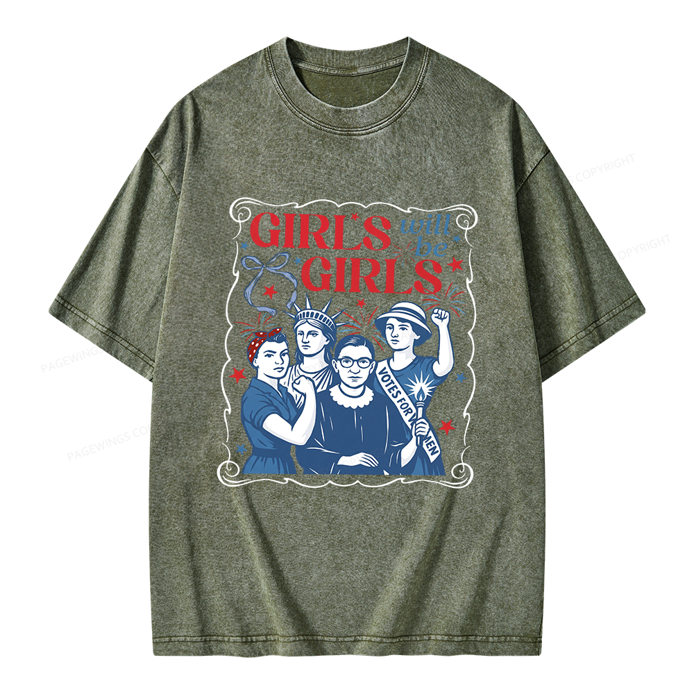Pagewings Girls Will Be Girls Unisex Washed T-shirt