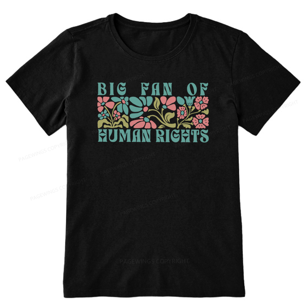 Pagewings Big Fan Of Human Rights Unisex Classic T-shirt