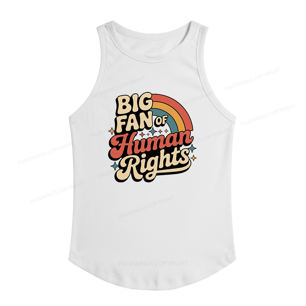 Pagewings Slim Fit Big Fan of Human Rights Women's Fitted Tank Top 