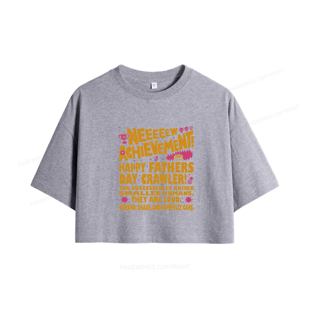 Pagewings Dad Achievement  Women Crop Tops