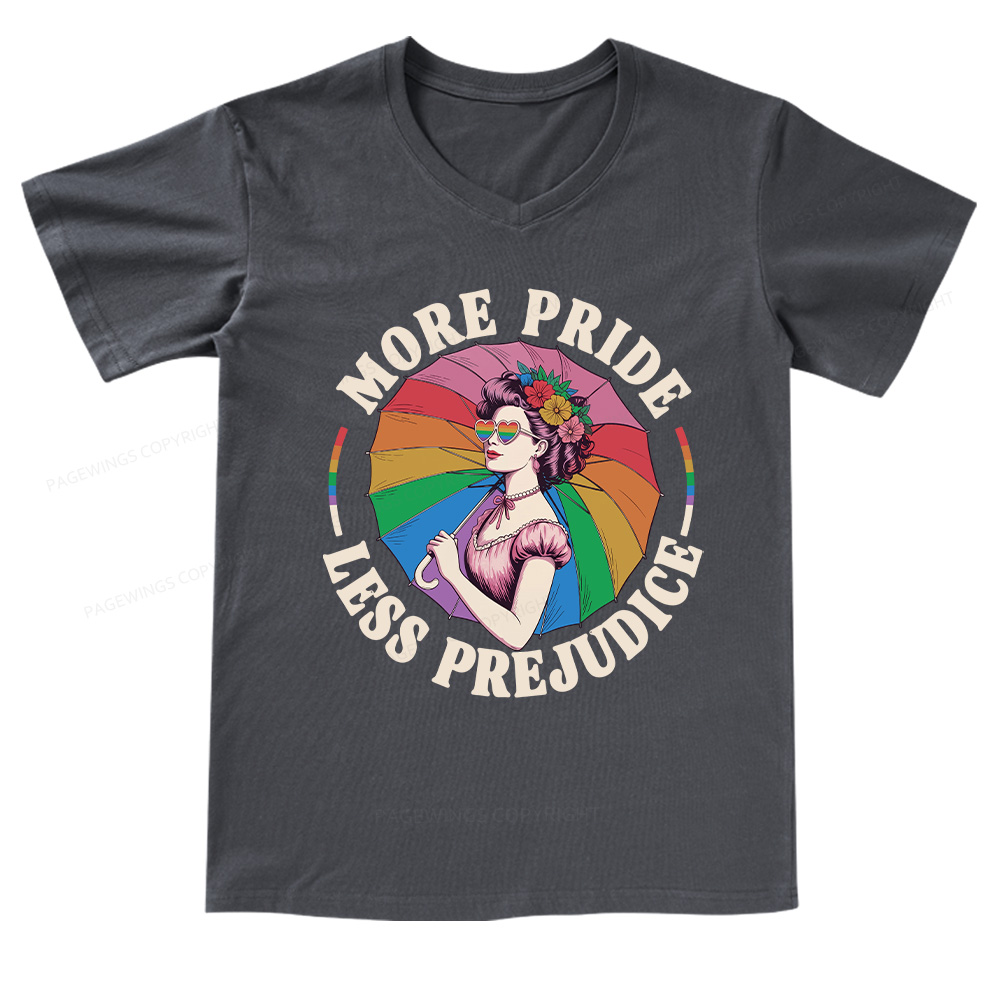 Pagewings More Pride Less Prejudice V-neck T-shirt