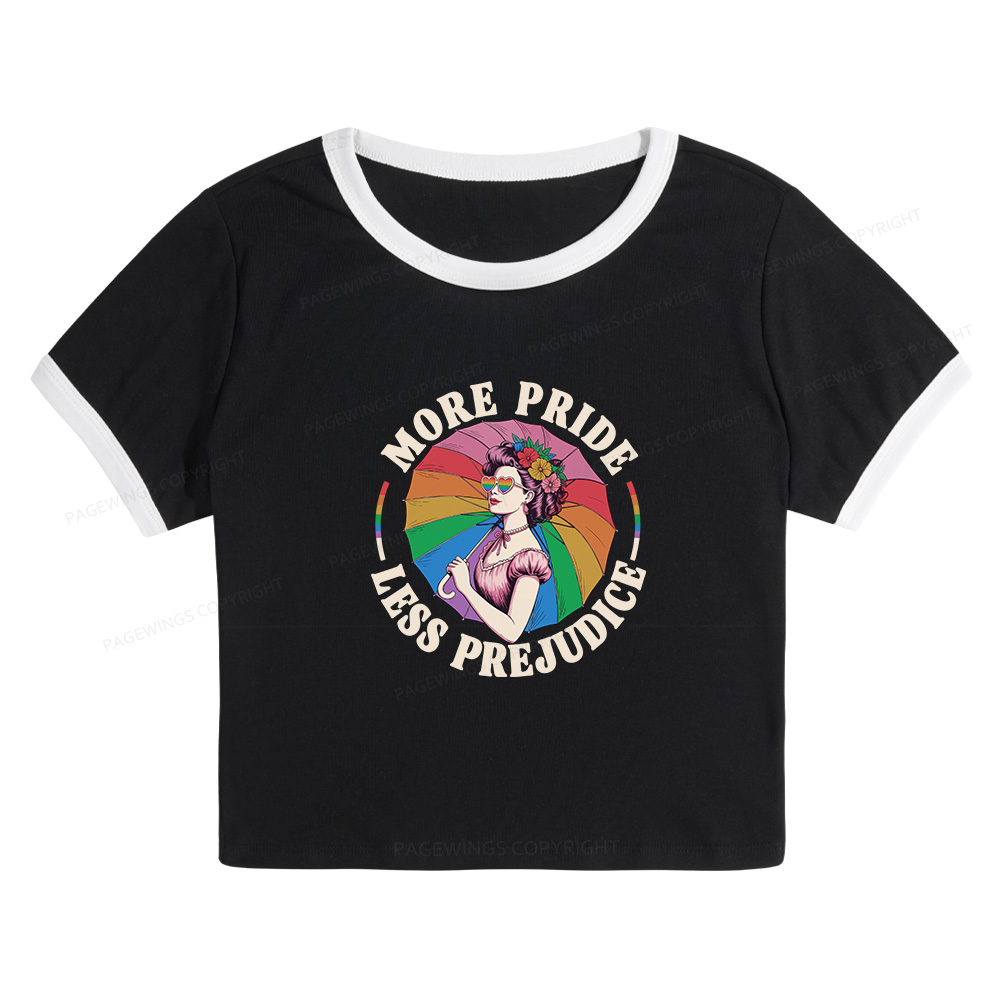 Pagewings More Pride Less Prejudice Baby Tee Cropped Ringer T-Shirt