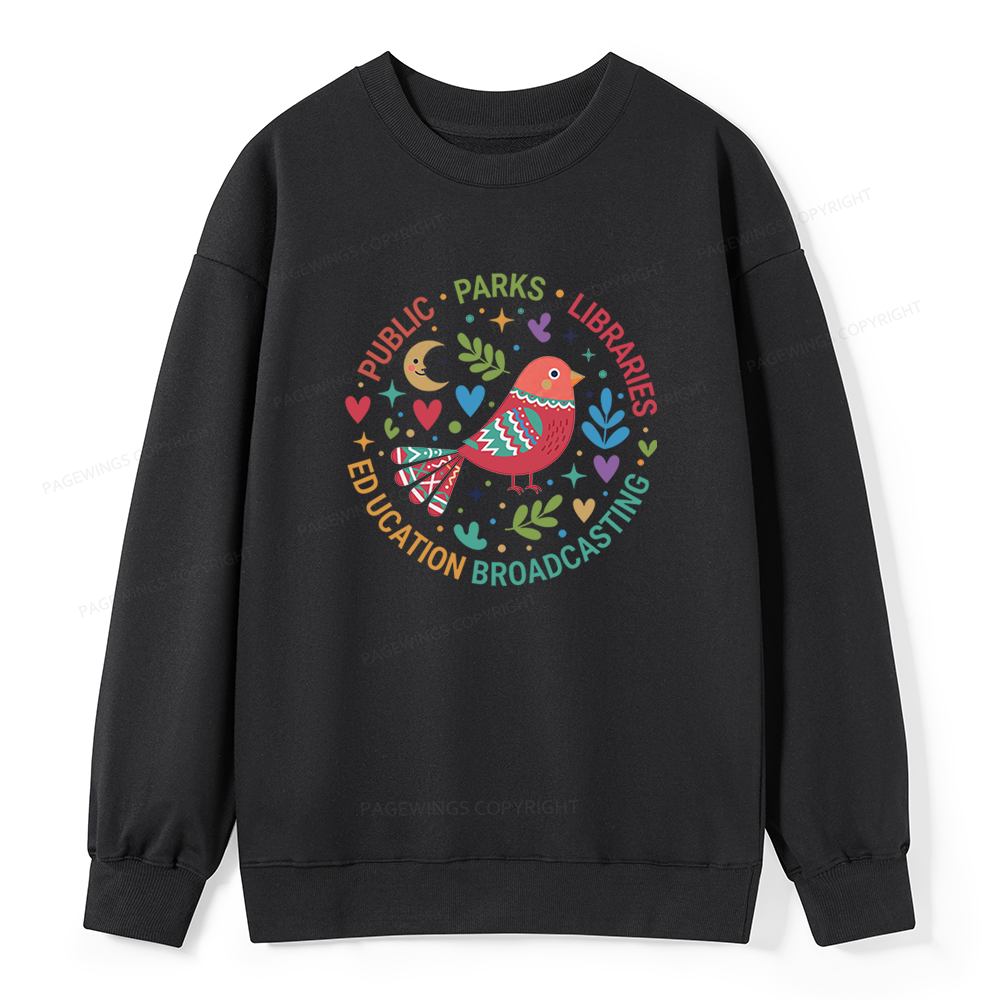 Pagewings Public Parks Libraries Education Broadcasting  Unisex Classic Sweatshirt
