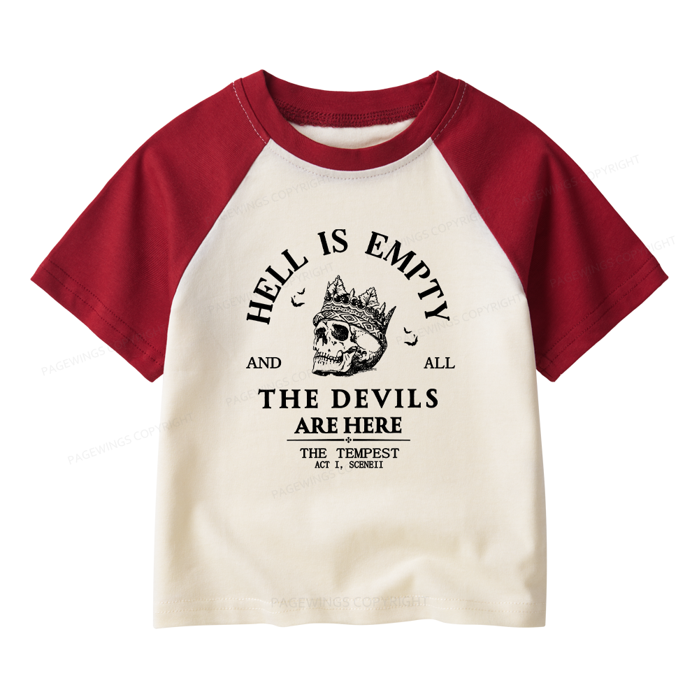 Pagewings Hell Is Empty And All The Devils Are Here Kids Raglan T-shirt 