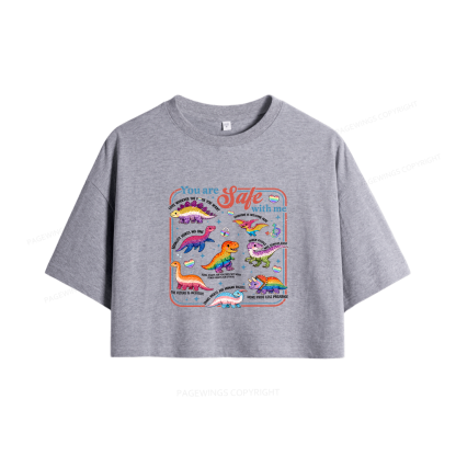 Pagewings You Are Safe With Me Women Crop Tops