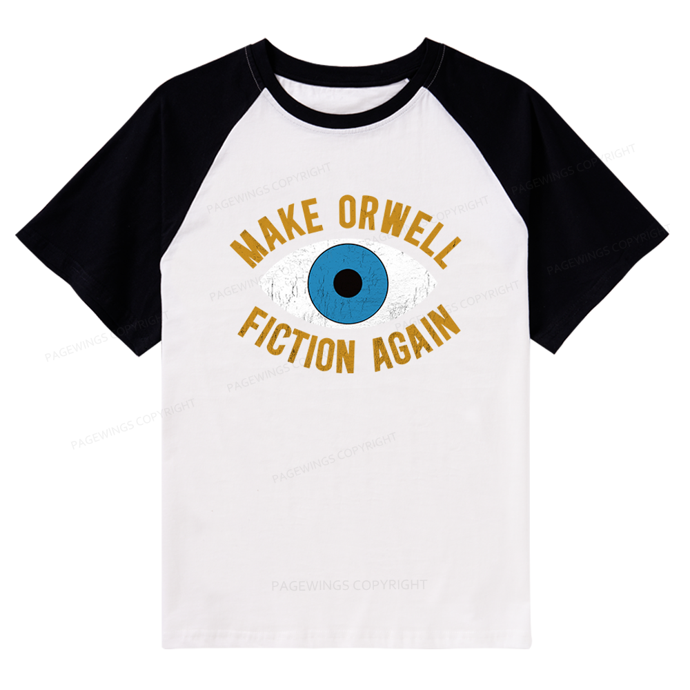 Pagewings Make Orwell Fiction Again Raglan T-shirt