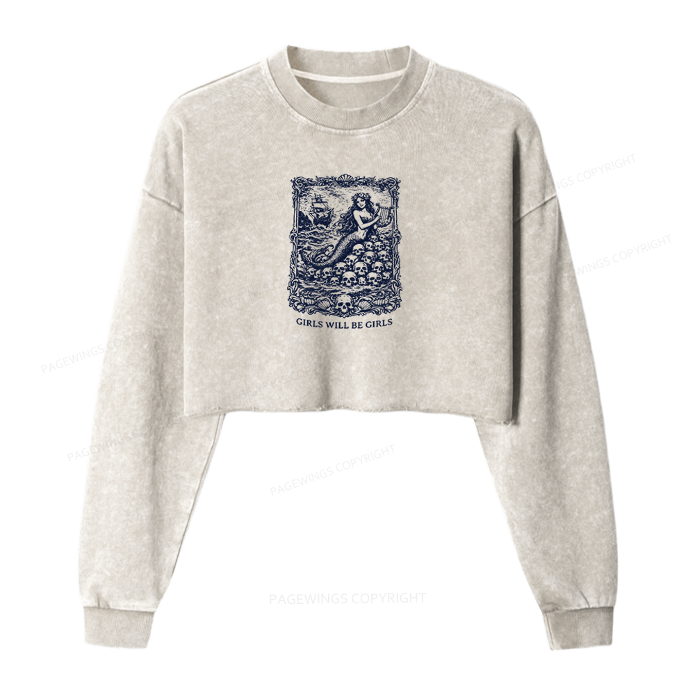 Pagewings Girls Will Be Girls Washed Crop Sweatshirt