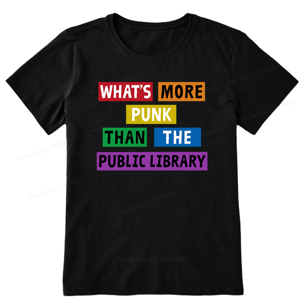 Pagewings What's More Punk Than The Public Library Unisex Classic T-shirt