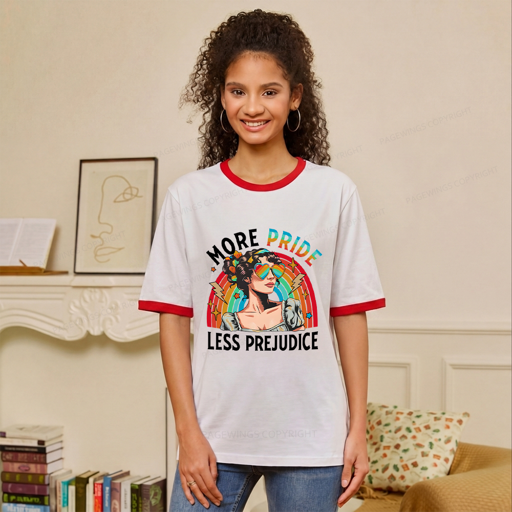 Pagewings More Pride Less Prejudice Unisex Ringer T-Shirt 