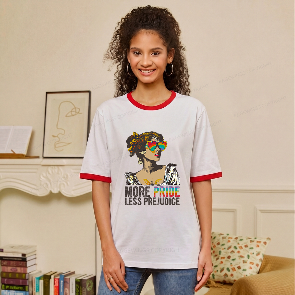 Pagewings More Pride Less Prejudice Unisex Ringer T-Shirt 