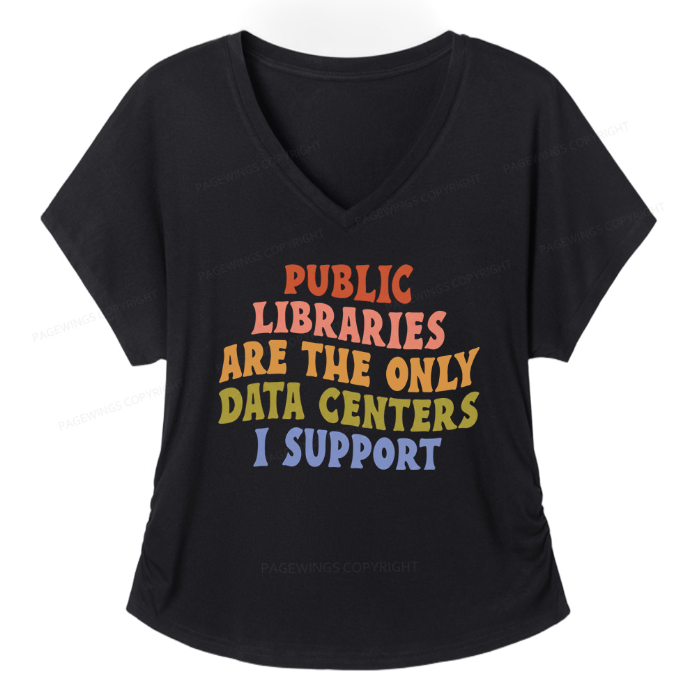 Pagewings Public Libraries are the only Data Centers I Support Soft Women's Modal V-neck T-shirt  