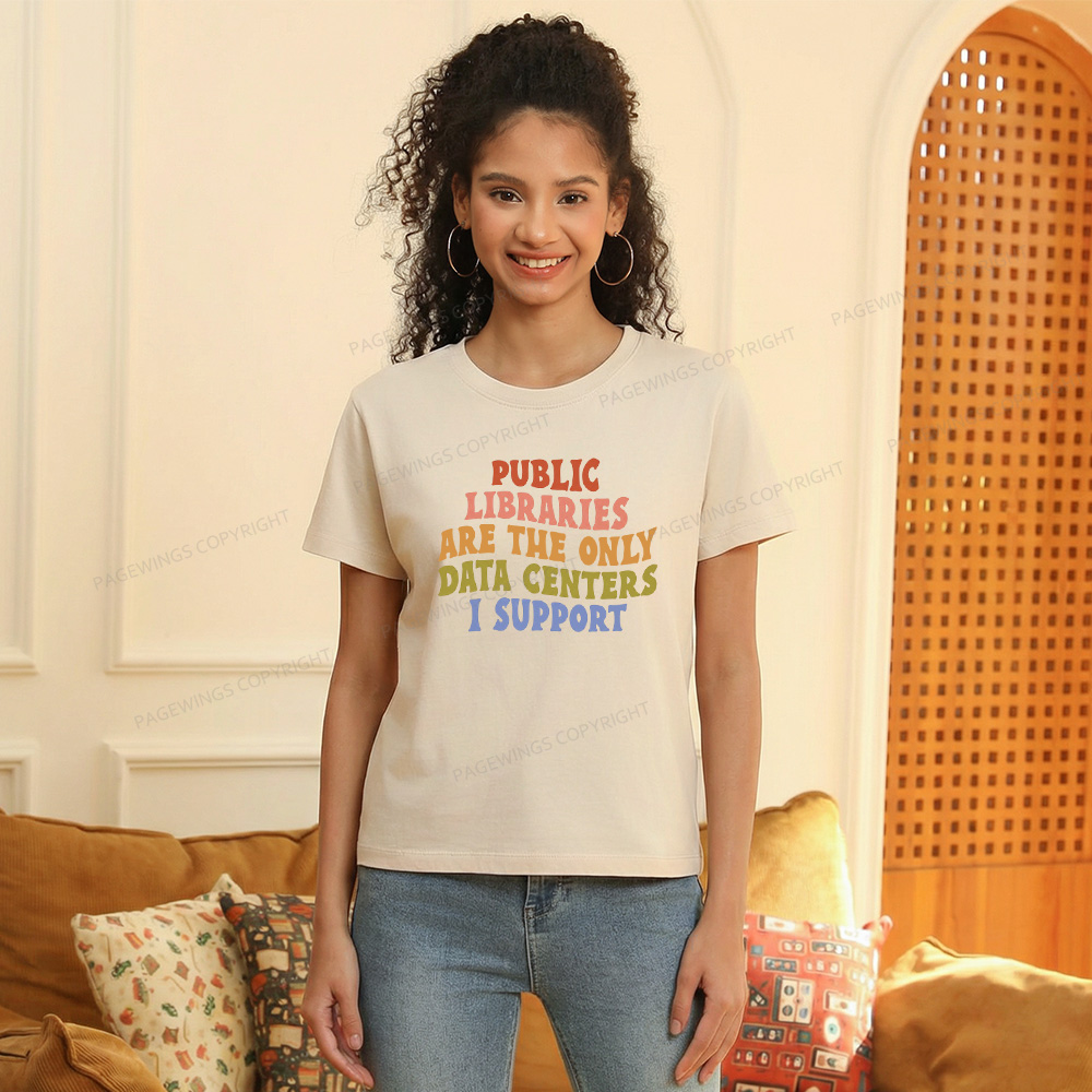 Pagewings Public Libraries are the only Data Centers I Support Women's Washed T-shirt
