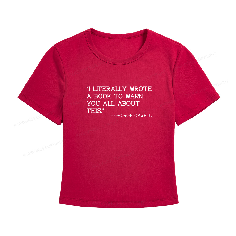 Pagewings I Literally Wrote A Book To Warn Women's Baby Tee
