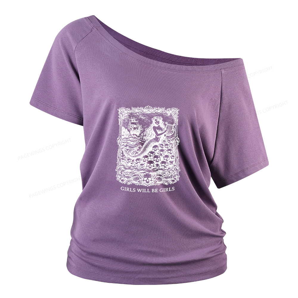 Pagewings Girls Will Be Girls Women Off Shoulder T-shirts