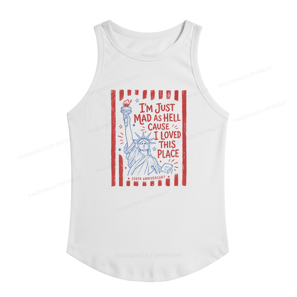 Pagewings Slim Fit I’m Just Mad As Hell 250th Women's Fitted Tank Top 