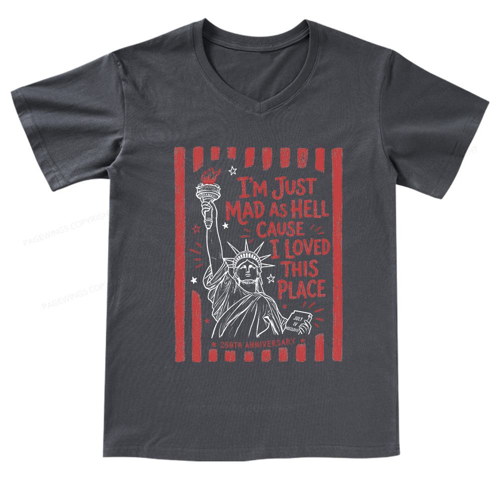 Pagewings I’m Just Mad As Hell 250th V-neck T-shirt