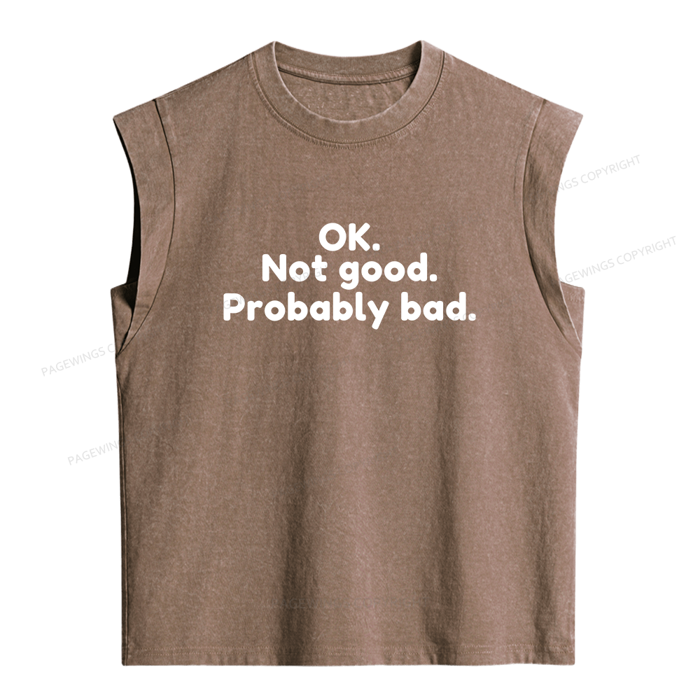 Pagewings Ok Not Good Probably Bad Women's Washed Tank Top