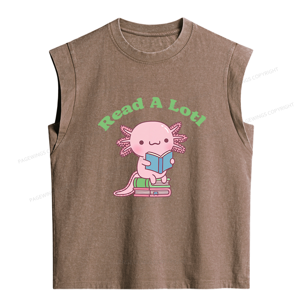 Pagewing Cute Read A Lotl Like An Axolotl Book Lover Women's Washed Tank Top