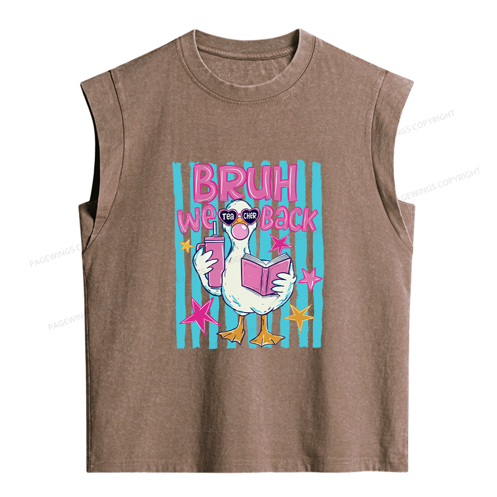 Pagewing Bruh We Back Teacher  Women's Washed Tank Top
