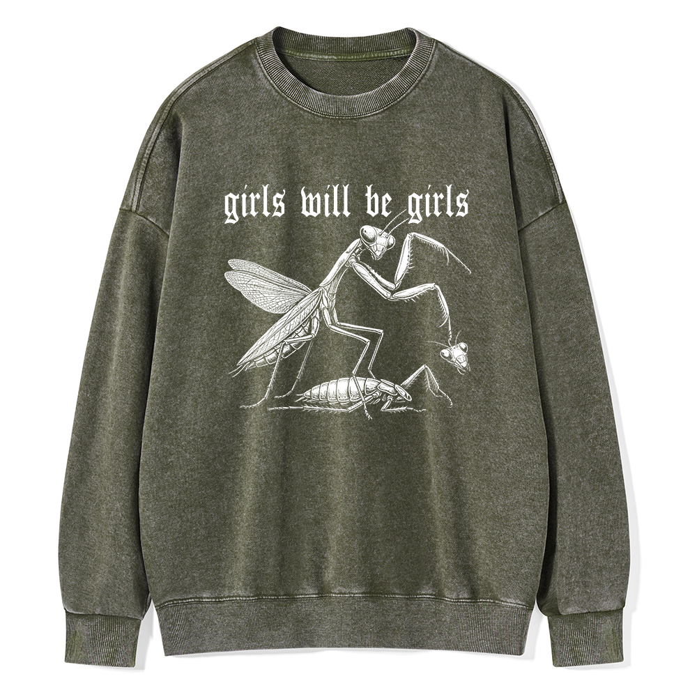 Pagewings Girls Will Be Girls Unisex Washed Sweatshirt
