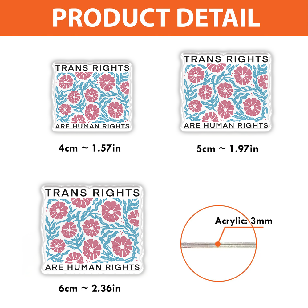 Pagewings Trans Rights Are Human Rights Acrylic Badge Clip