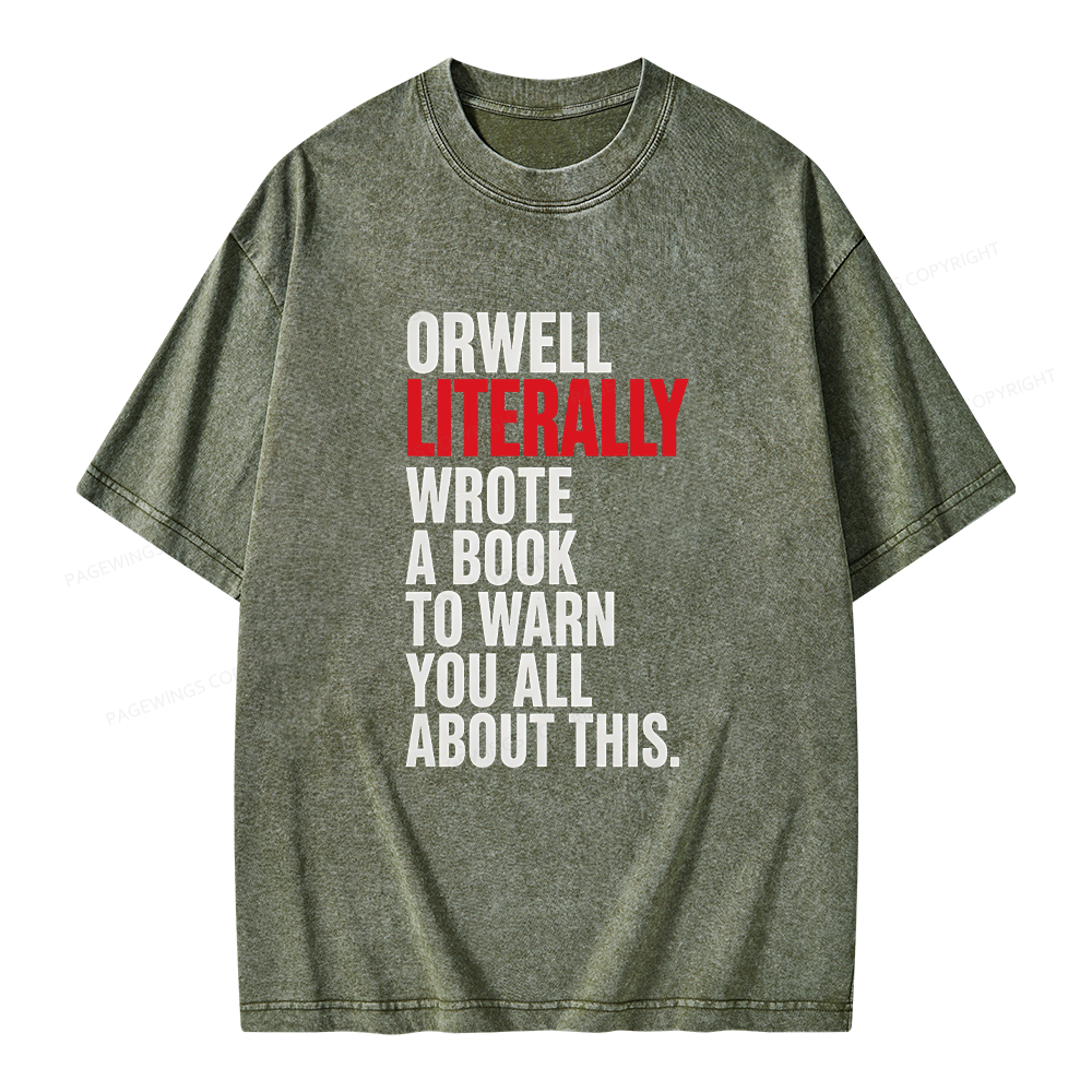 Pagewing I Literally Wrote A Book To Warn You All About This Unisex Washed T-shirt