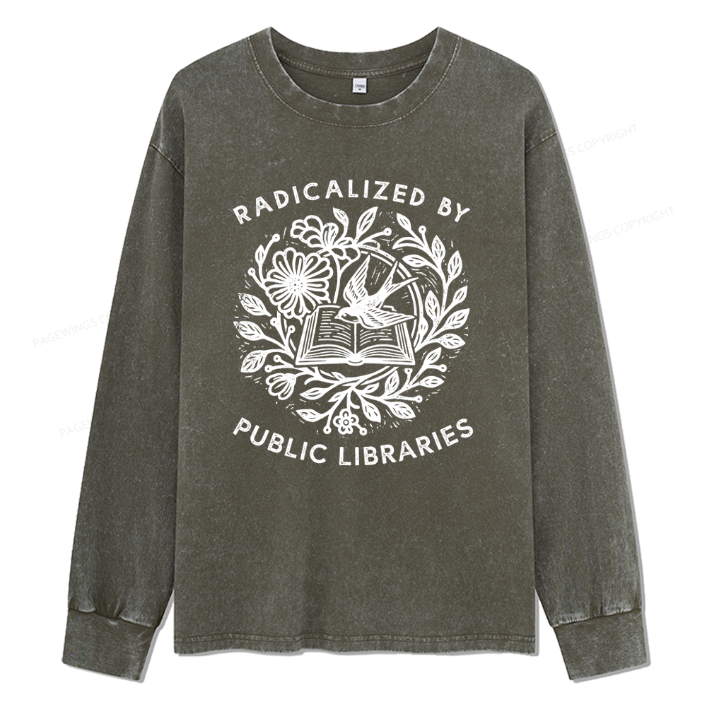 Pagewings Radicalized By Public Libraries Unisex Washed Long Sleeve T-shirt