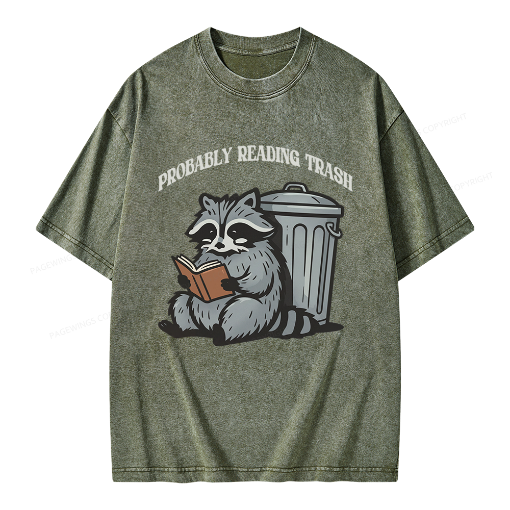 Pagewing Probably Reading Trash Unisex Washed T-shirt