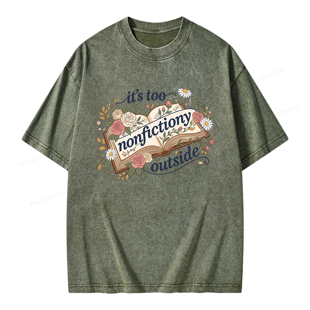 Pagewing Too Nonfictiony Outside Bookish Unisex Washed T-shirt