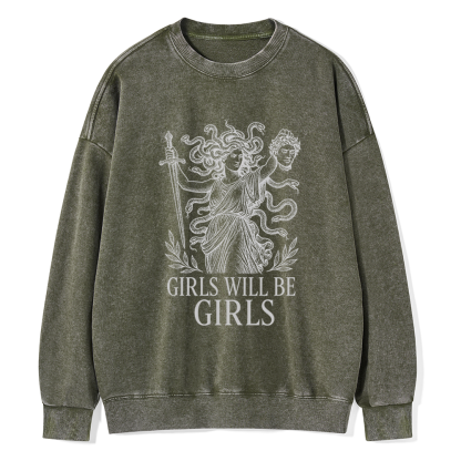 Pagewings Girls Will Be Girls Unisex Washed Sweatshirt