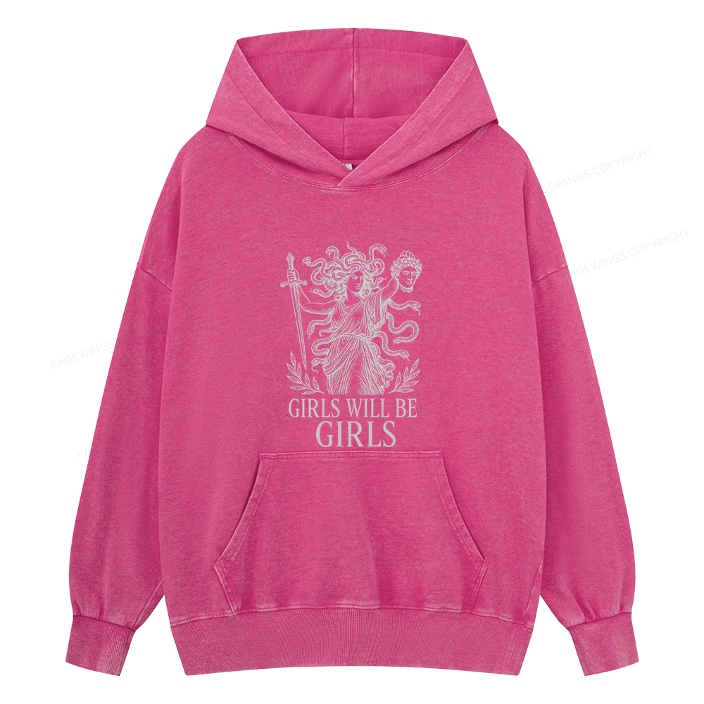 Pagewings Girls Will Be Girls Unisex Washed Hoodie