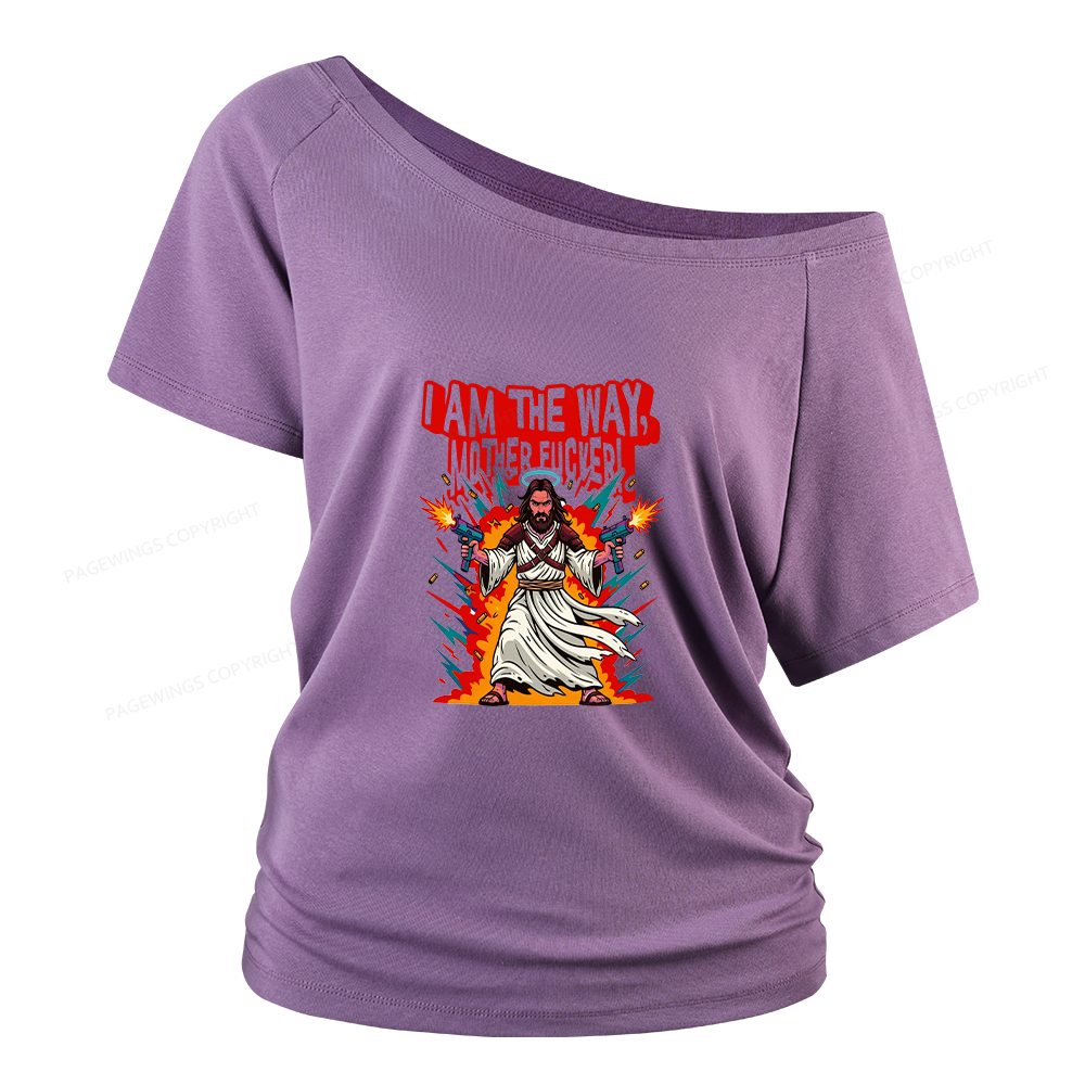 Pagewings I Am The Way Women Off Shoulder T-shirts