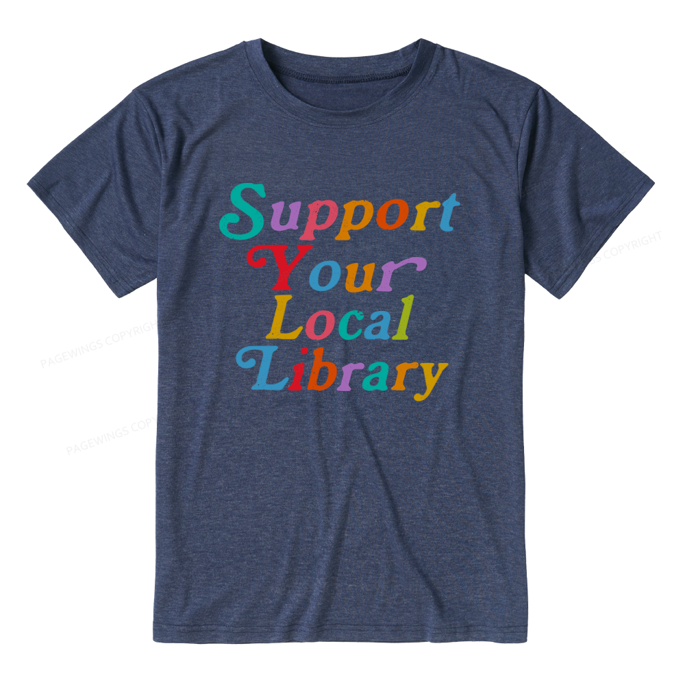 Pagewings Soft Support Your Local Library Bookish Unisex Heather T-Shirt