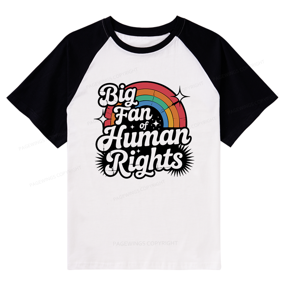 Pagewings Big Fan of Human Rights 15985 Bookish Raglan T-shirt