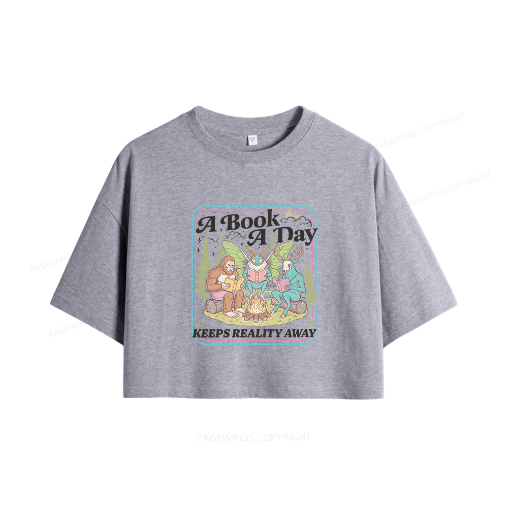 Pagewings A Book A Day Keeps Reality Away15910 Book Women Crop Tops