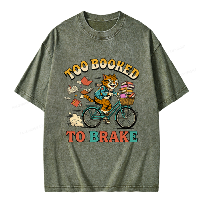 Pagewings Too Booked To Brake Unisex Washed T-shirt