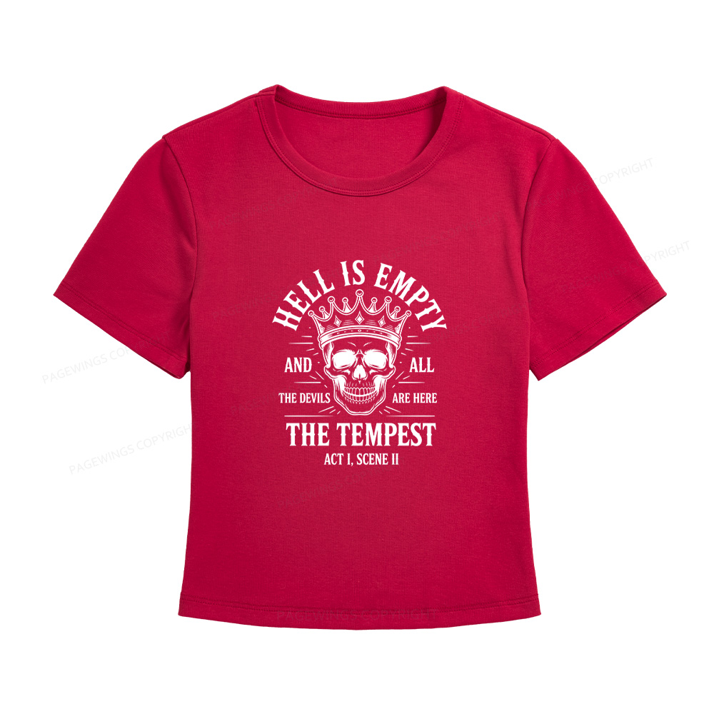 Pagewings Hell is Empty and All The Devils are Here Women's Baby Tee