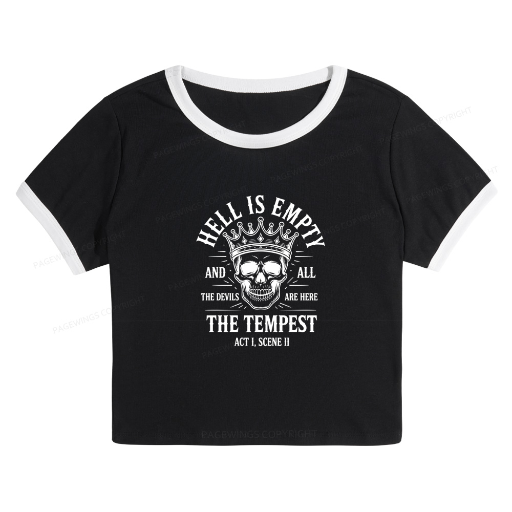 Pagewings Hell is Empty and All The Devils are Here Baby Tee Cropped Ringer T-Shirt