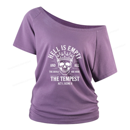 Pagewings Hell is Empty and All The Devils are Here Women Off Shoulder T-shirts