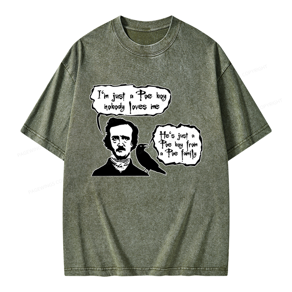 Pagewings I'm Just A Poe Boy Unisex Washed T-shirt