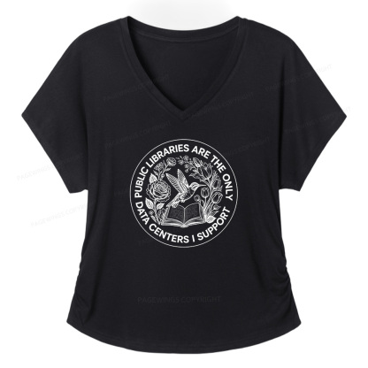 Pagewings Public Libraries are the only Data Centers I Support Soft Women's Modal V-neck T-shirt  