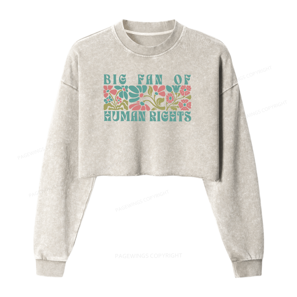 Pagewings Big Fan Of Human Rights 15868 Bookish Washed Crop Sweatshirt